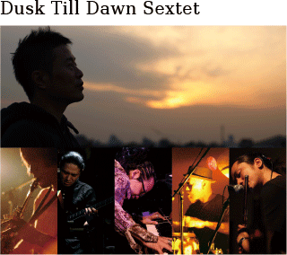 Dusk Till Dawn Sextet